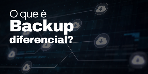 O que é backup diferencial?