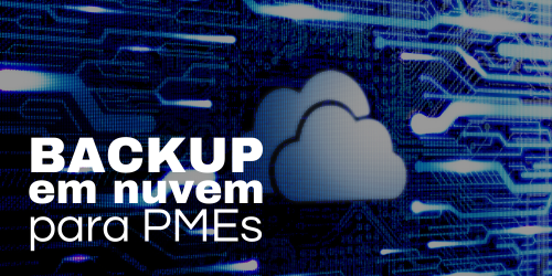 Backup em nuvem para pequenas e médias empresas