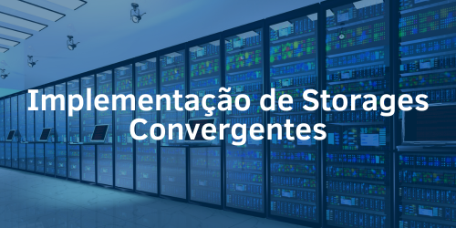 Como implementar um storage convergente?