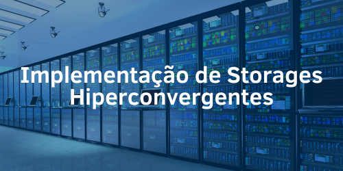 Como implementar um storage hiperconvergente?