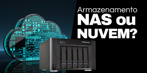 Armazenamento em Nuvem ou Storage NAS, qual deles comprar?