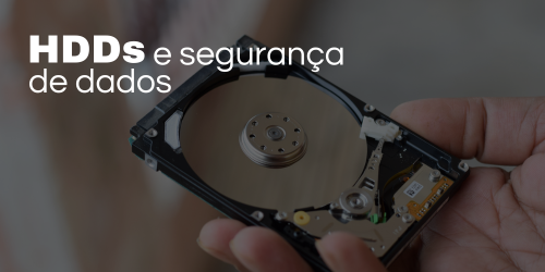 HDDs e segurança de dados: Inovações e estratégias para o futuro