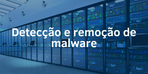 Melhores práticas para detectar e remover malware