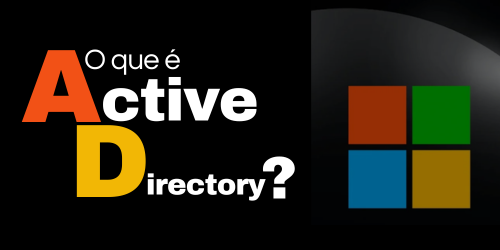 O que é AD ou Active Directory?