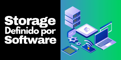 Storage definido por software: flexibilidade e escalabilidade