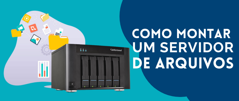 Como montar um servidor de arquivos de forma segura?