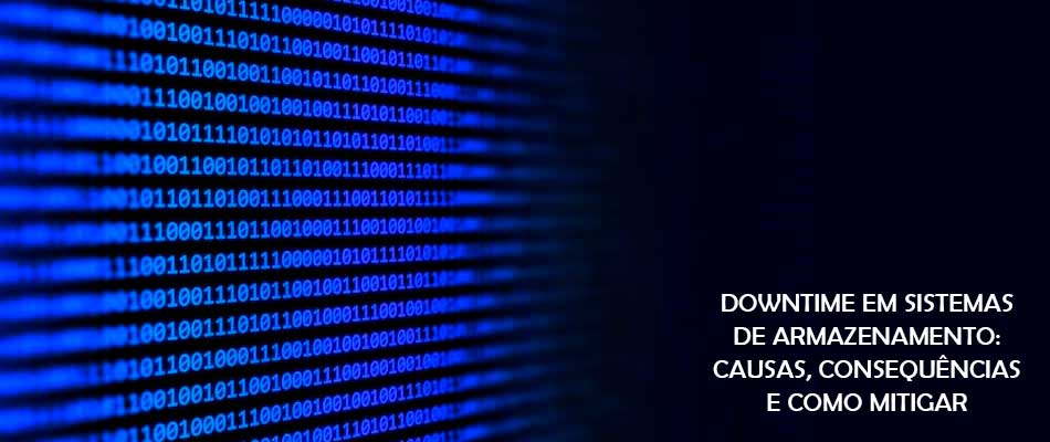 Downtime em sistemas de armazenamento