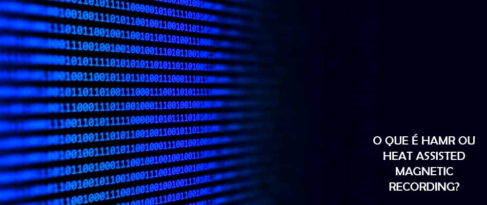 O que é HAMR ou Heat Assisted Magnetic Recording?