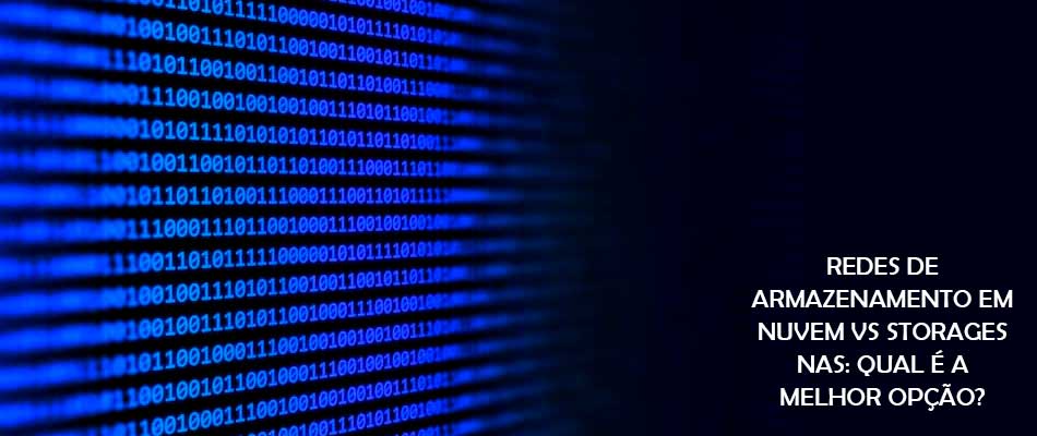 Redes de armazenamento em nuvem vs Storages NAS
